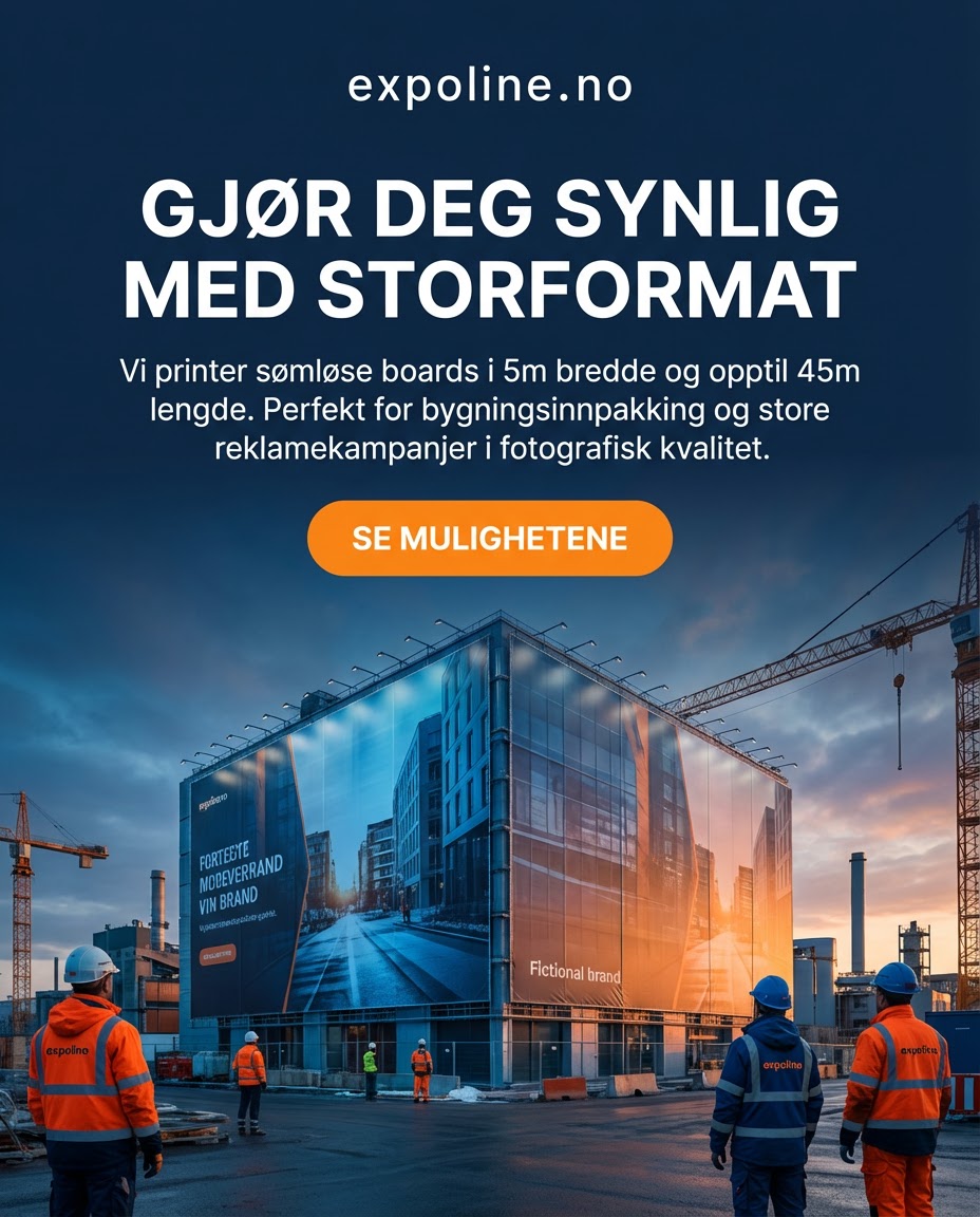 Gjør deg synlig med storformat